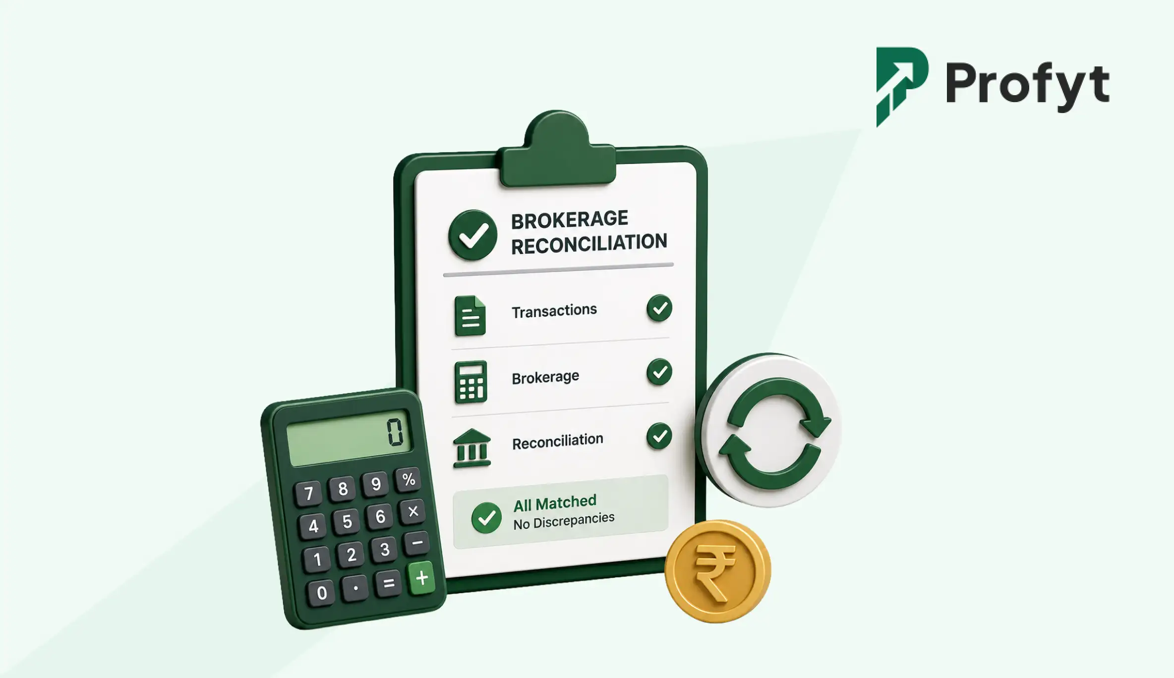 Brokerage Reconciliation for Mutual Fund Distributors